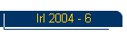 Irl 2004 - 6